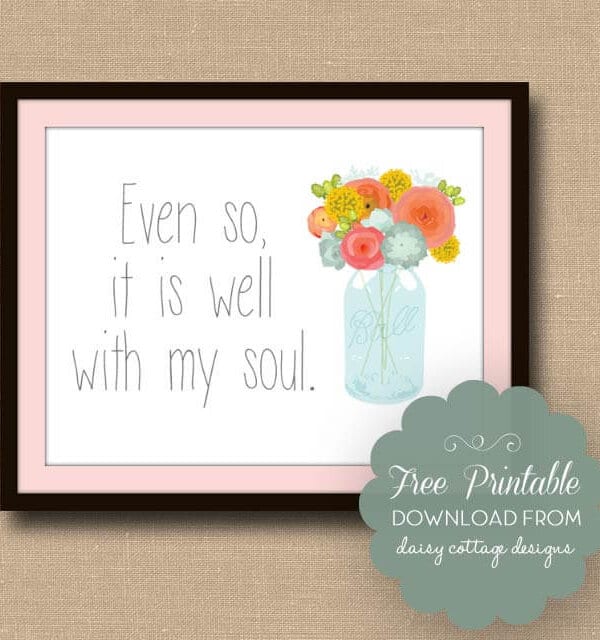 It Is Well With My Soul Free Printable
