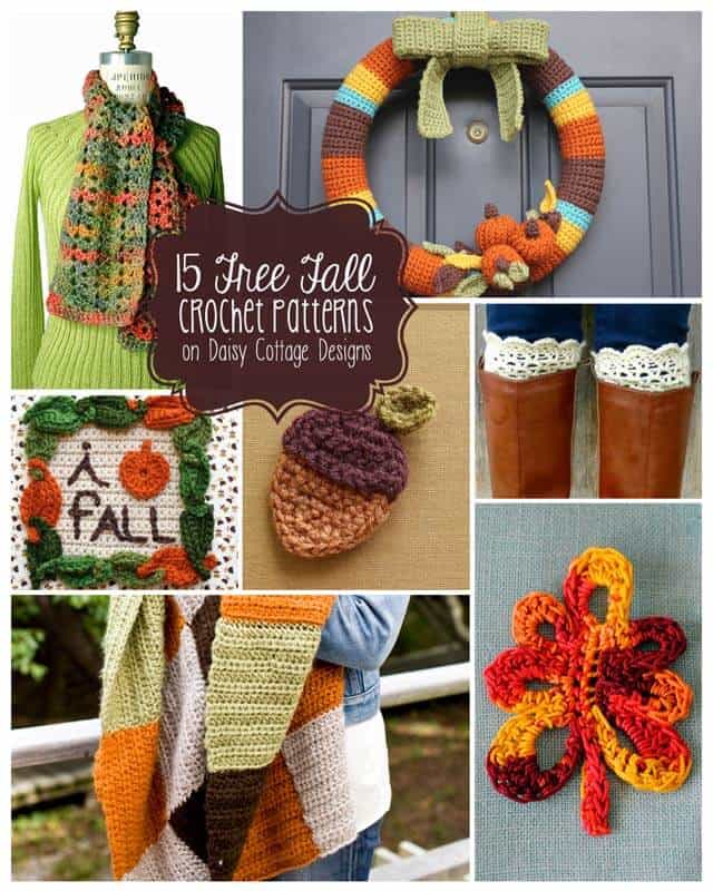15 Fall Crochet Patterns - Daisy Cottage Designs