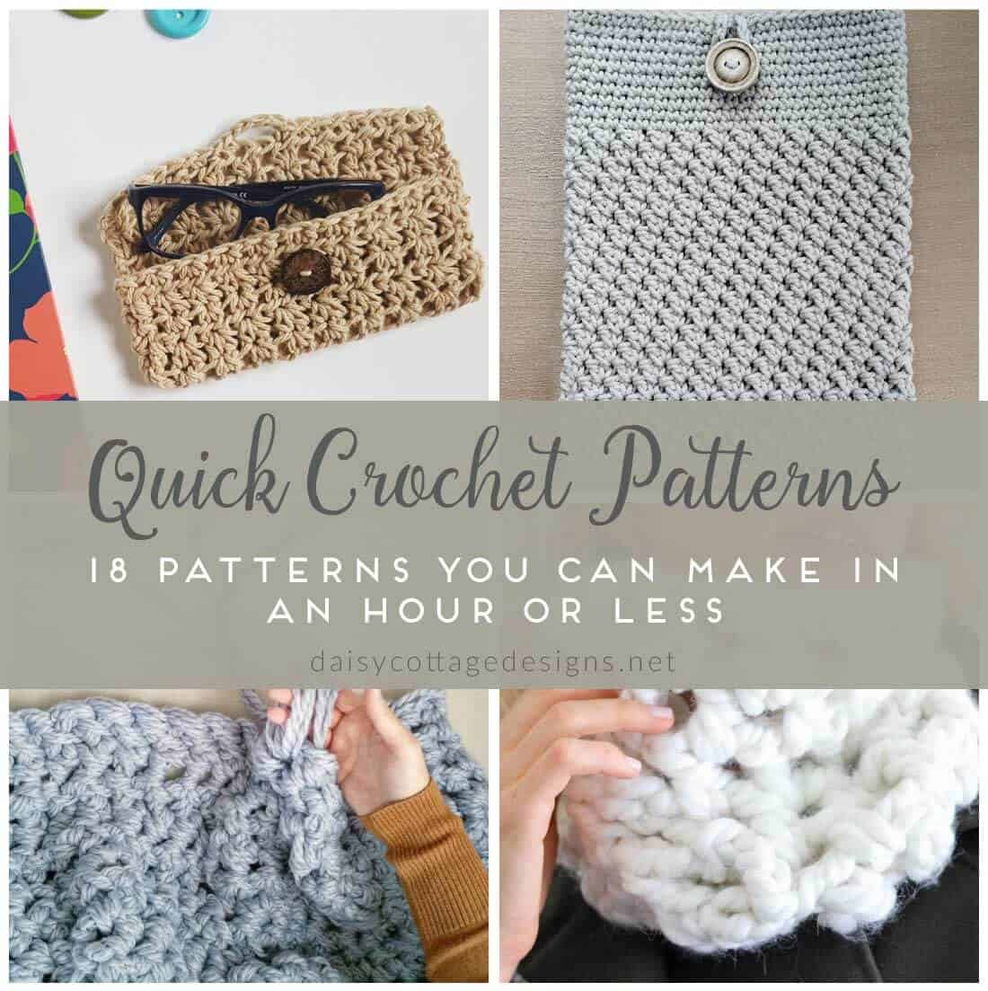 easy crochet patterns | quick crochet patterns | fast crochet projects | free crochet patterns | Daisy Cottage Designs has compiled this adorable collection of crochet patterns that are both quick and easy to make! Use them to make gifts for friends or goodies for yourself!