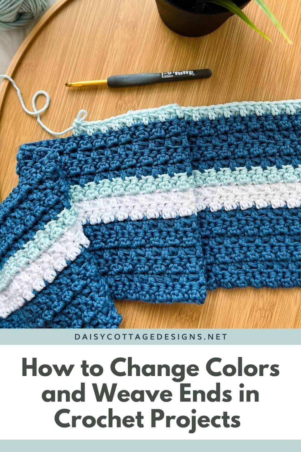 Learn how to change colors and weave ends in your crochet projects