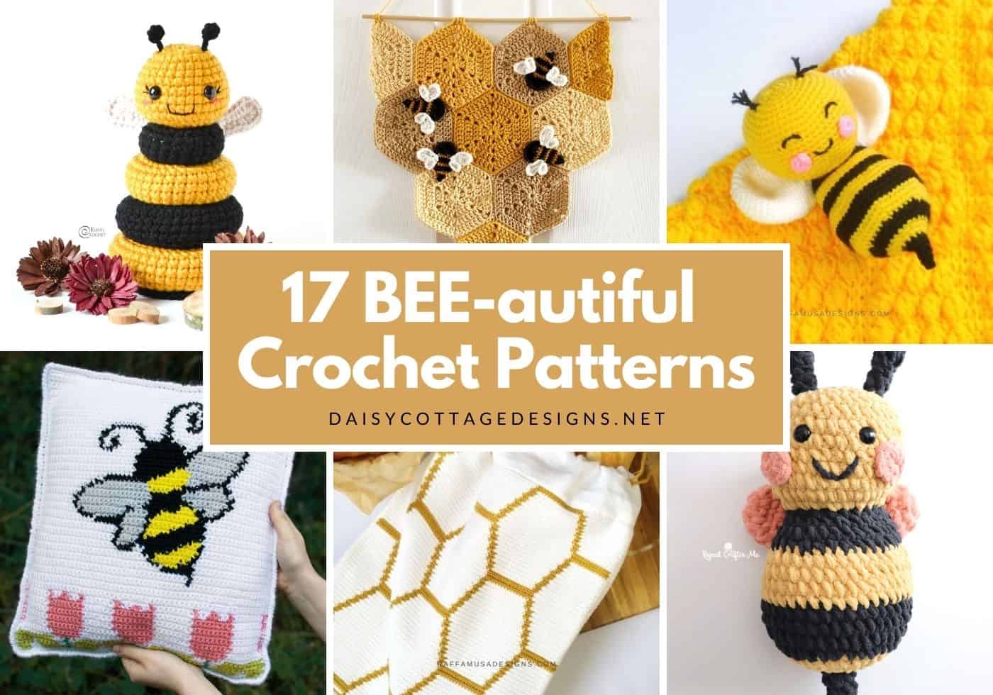 17 Easy Crochet Bee Patterns (Stuffies To Pillows!) - Daisy Cottage Designs